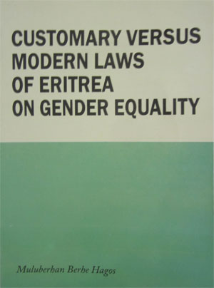 Customary Versus Modern Laws of Eritrea on Gender Equality